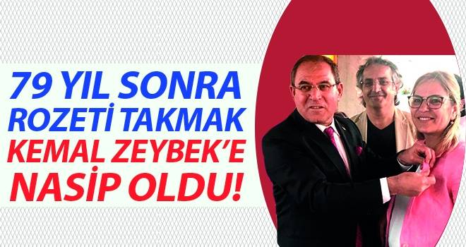 79 Yıl Sonra Rozeti Takmak Kemal Zeybek'e Nasip Oldu!